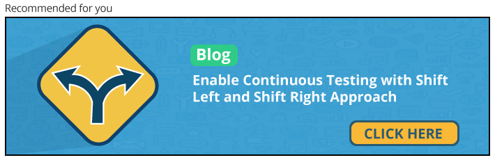 continuous testing with shift left and right approach