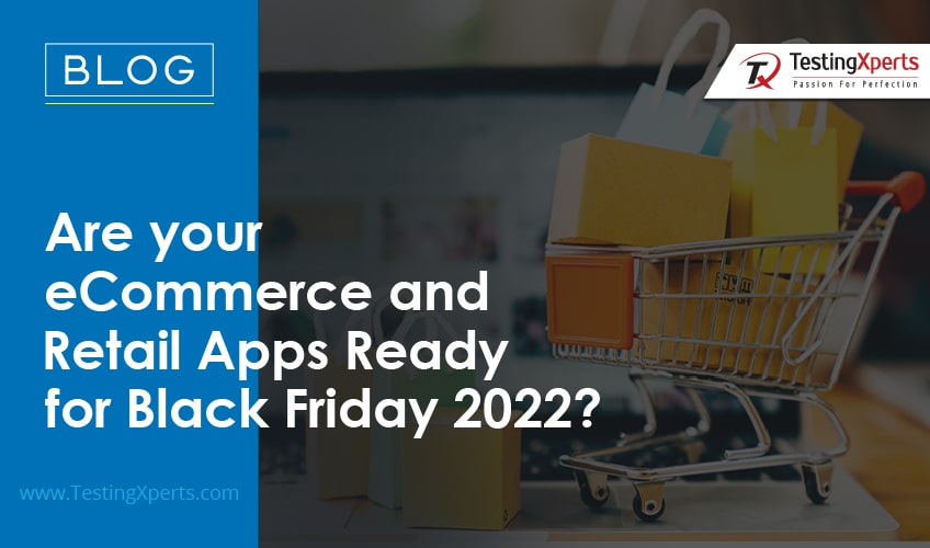 Are your eCommerce and Retail Apps Ready?