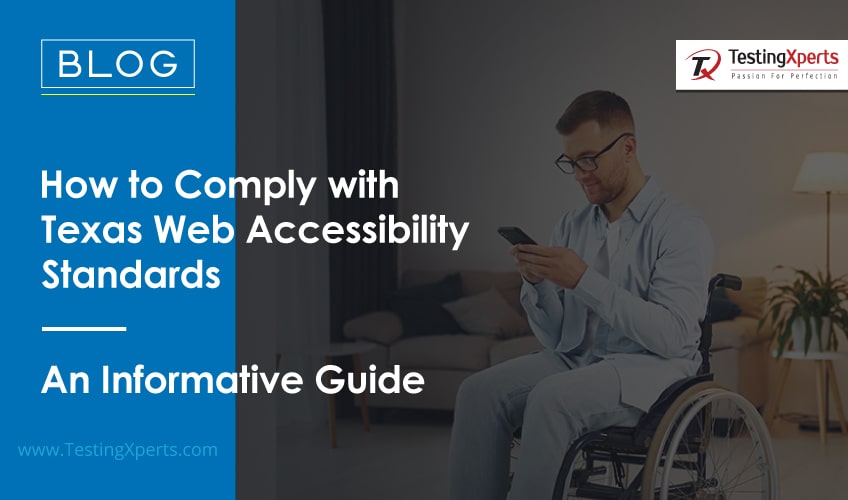 How to Comply with Texas Web Accessibility Standards