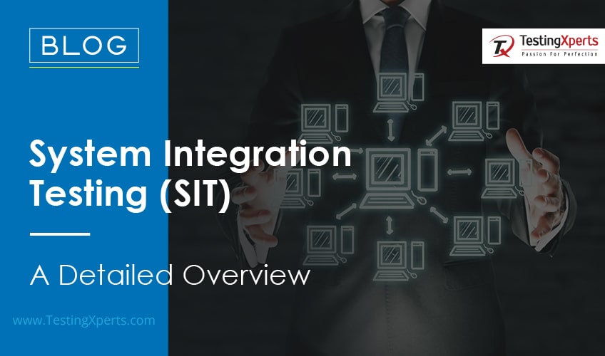 System Integration Testing