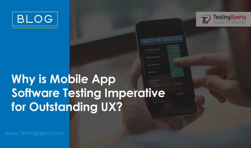 Mobile App Testing for UX