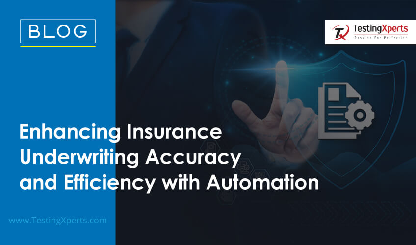 Enhancing Insurance Underwriting Accuracy and Efficiency with Automation