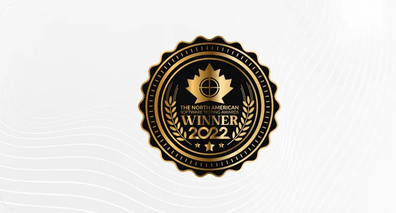 Winner- North American Software Testing Awards 2022